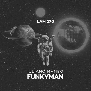 Iuliano Mambo - Funkyman [LAM170]