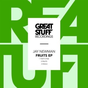 Jay Newman - Fruits EP [GSR374]