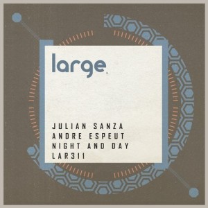 Julian Sanza, Andre Espeut - Night And Day [LAR311]