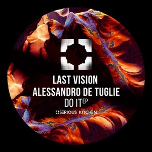 Last Vision, Alessandro De Tuglie - Do It [SK180]