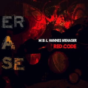 M0B, Hannes Wiehager - Red Code [ER524]