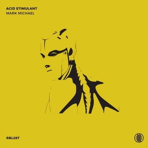Mark Michael - Acid Stimulant [RBL287]