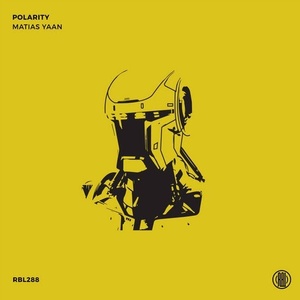 Matias YaaN - Polarity [RBL288]