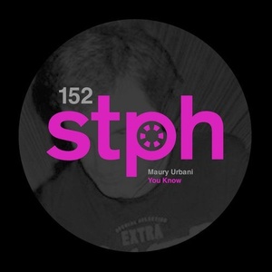 Maury Urbani - You Know [STPH152]