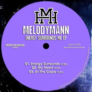 Melodymann - Energy Surrounds Me EP [MHR093]