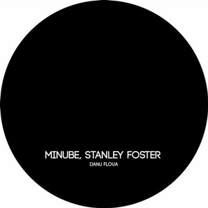 Minube, Stanley Foster - Danu Floua [DUSHEL141]