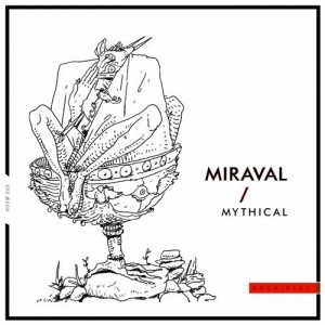 Miraval - Mythical [HOOM005]