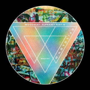 Moodbeat - Alphabet Part IV [WHO193]