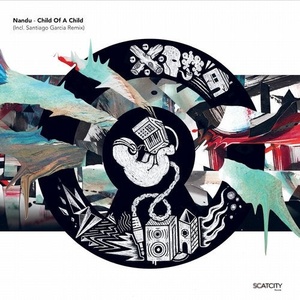 Nandu - Child Of A Child [SCAT07]