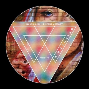 Nautica (UK) - Distant Memory [WHO195]