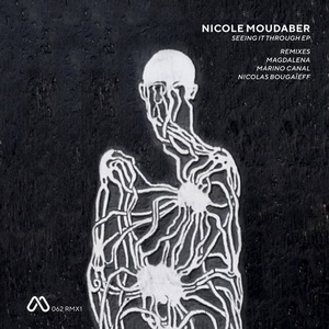 Nicole Moudaber - Seeing It Through (Remixes) [MOOD062RMX1]