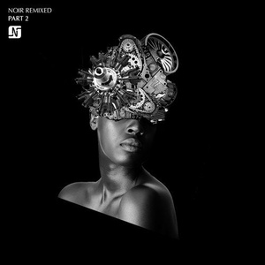Noir - Noir Remixed Part 2 [NMNR002]