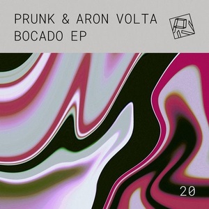 Prunk, Aron Volta - Bocado EP [PIV020]