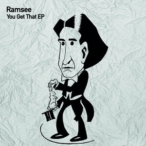 Ramsee - You Get That [TSL106]
