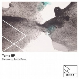 Remcord - Yama EP [REBA001]