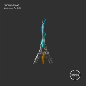 Thomas Evans - Exploration / Tour Eiffel [PHOBIQ0217D]