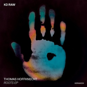 Thomas Hoffknecht - Roots EP [KDRAW034]