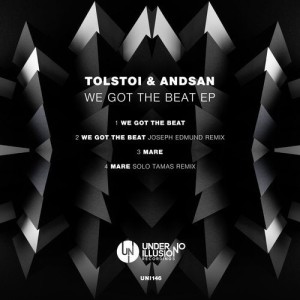 Tolstoi, Andsan - We Got The Beat EP [UNI146]