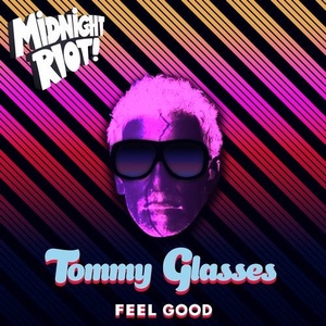 Tommy Glasses - Feel Good [MIDRIOTD208]