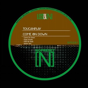 Toucanplay - Come On Down [NP0281]