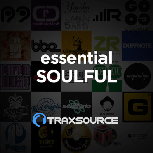 Traxsource Essential Soulful (26 Aug 2019)