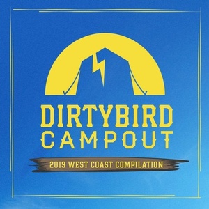 VA - Dirtybird Campout: 2019 West Coast Compilation [DB207]