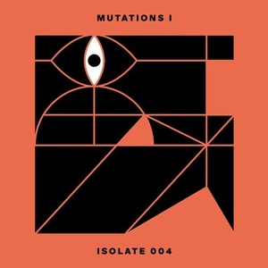 VA - Mutations I [ISO004]