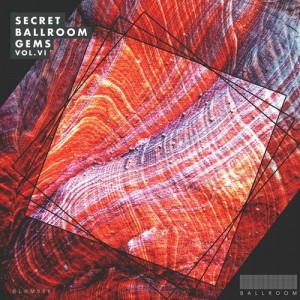 VA - Secret Ballroom Gems Vol. VI [BLRM058]