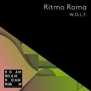 W.O.L.F. - Ritmo Roma [ROM077]