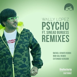 Wally Lopez - Psycho [FACTO082]