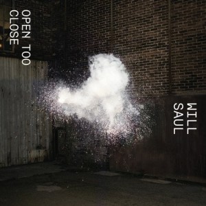 Will Saul - Open Too Close [AUSCD011D]