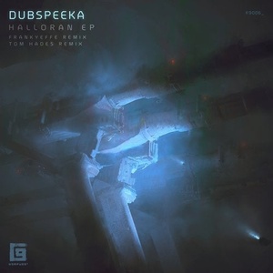 dubspeeka - Halloran [K9006]