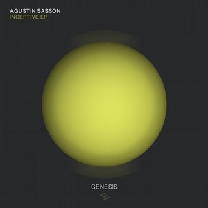 Agustin Sasson - Inceptive [GNSYS081]