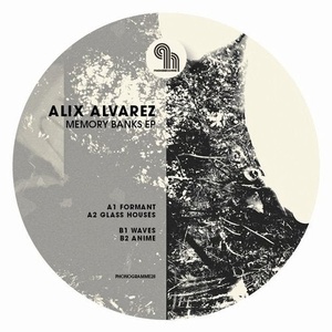 Alix Alvarez - Memory Banks [PHONOGRAMME28]