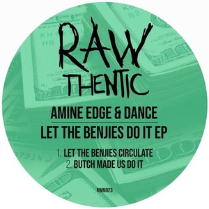 Amine Edge & DANCE - Let The Benjies Do It (EP) [RWM023]