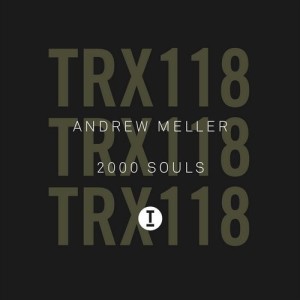 Andrew Meller - 2000 Souls [TRX11801Z]