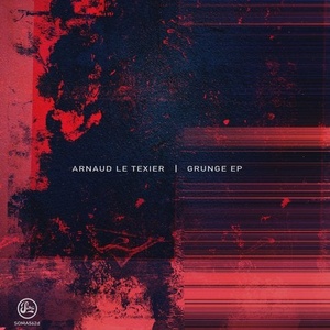Arnaud Le Texier - Grunge EP [SOMA563D]