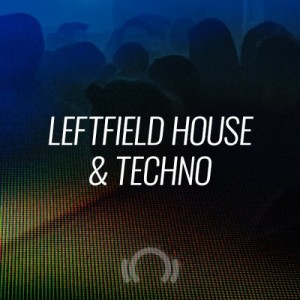 Beatport Closing Essential: Leftfield House & Techno September 2019