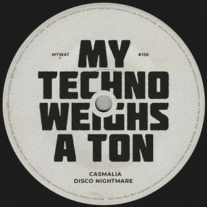 Casmalia - Disco Nightmare [MTWAT156]