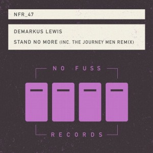 Demarkus Lewis - Stand No More [NFR047]
