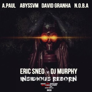 Eric Sneo, DJ Murphy - Insidious Reborn [DM208]Eric Sneo, DJ Murphy - Insidious Reborn [DM208]