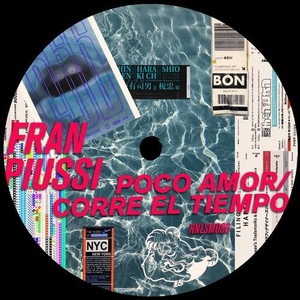 Fran Piussi - Poco Amor / Corre el Tiempo [RNLSM086]