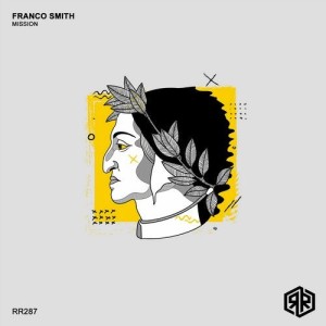 Franco Smith - Mission [RR287]