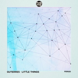 Guterres - Little Things [PDR025]