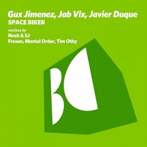 Gux Jimenez, Javier Duque, Jab Vix - Space Biker [BALKAN0586]