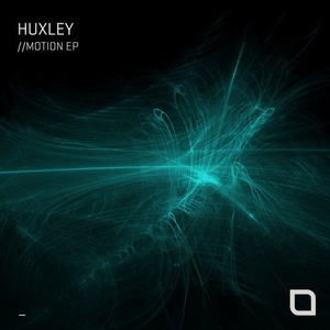 Huxley - Motion EP [TR338]