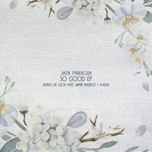 Jaen Paniagua - So Good [HBT254]