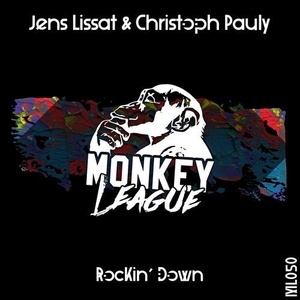 Jens Lissat, Christoph Pauly - Rockin' Down [ML050]