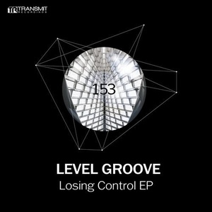 Level Groove - Losing Control EP [TRSMT153]
