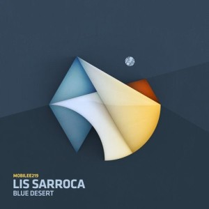 Lis Sarroca - Blue Desert [MOBILEE219]